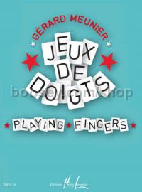 Jeux de Doigts - Playing Fingers - piano