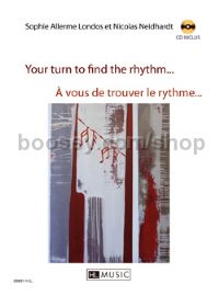Your Turn to Find the Rhythm - piano (+ CD)