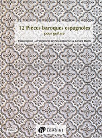12 Pieces Baroques Espagnoles (Guitar)