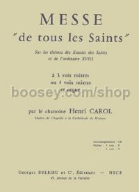 Messe de tous les Saints - mixed choir & organ (vocal score)