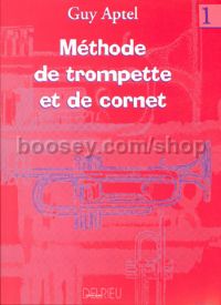 Méthode de trompette et de cornet Vol.1 - trumpet or cornet