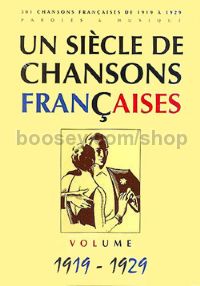 Un siècle de chansons françaises 1919-1929 - PVG
