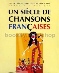 Un siècle de chansons françaises 1969-1979 - PVG