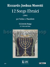 12 Jewish Songs for Violin & Piano (2006) (score & parts)