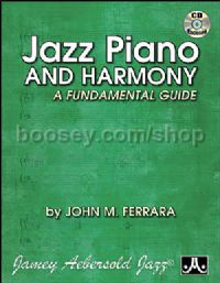 Jazz Piano and Harmony: A Fundamental Guide (+ CD)