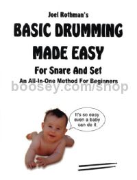 Basic Drumming Made Easy: For Snare and Set