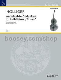unbelaubte Gedanken zu Hölderlins Tinian - double bass (with 5 Strings)