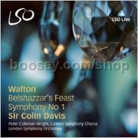 Belshazzar's Feast & Symphony No. 1 (LSO Live SACD)