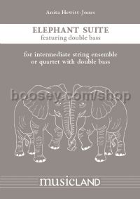 Elephant Suite (double bass or 2 cellos)