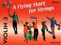 Flying Start For Strings Book 3 Violin