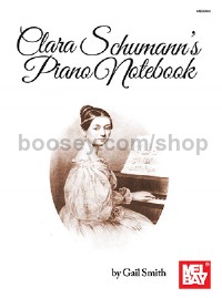 Clara Schumann's Piano Notebook