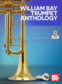 William Bay Trumpet Anthology