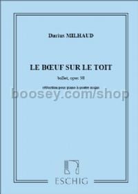 Le Boeuf sur le Toît, op. 58 - piano 4-hands reduction
