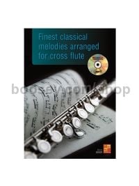 Finest Classical Melodies arranged for Flute (Book & CD)