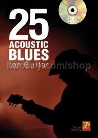25 Acoustic Blues for Guitar (+ DVD)