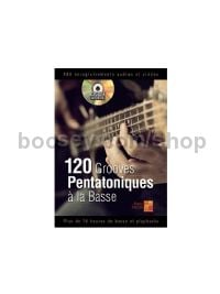 120 Grooves Pentatoniques À La Basse (Book & CD)