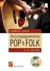 Accompagnements pop & folk à la guitare (+ CD)