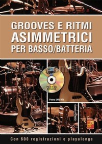 Grooves e ritmi asimmetrici (Bass Guitar and Percussion Book & CD)