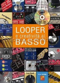 Looper e creatività al basso