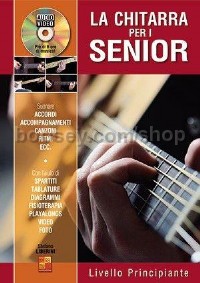 La chitarra per i senior - Livello principiante (Book & DVD)