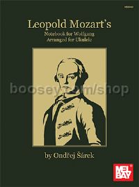 Leopold Mozart's Notebook for Wolfgang for ukulele