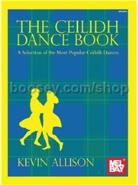 The Ceilidh Dance Book (Mandolin/Fiddle)