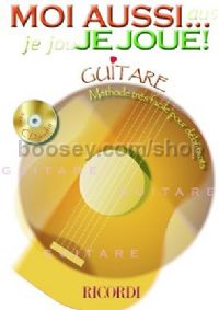 Moi Aussi... Je Joue (Guitar) (Book & CD)