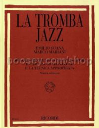 La Tromba Jazz. Metodo Progressivo Per Sviluppare (Trumpet)