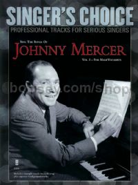 Sing The Songs of Johnny Mercer - Vol. 1 for Male Vocalist (+ CD) (Singer's Choice)