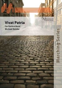 Vivat Patria (Fanfare Band Score)