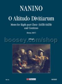 O Altitudo Divitiarum. Motet for 8-part Choir (SATB-SATB) & Continuo (score)