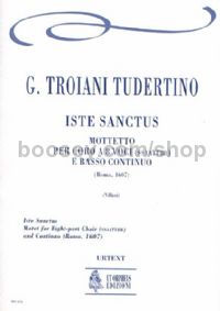 Iste Sanctus. Motet (Roma 1607) for 8-part Choir (SATB-SATB) & Continuo (score)