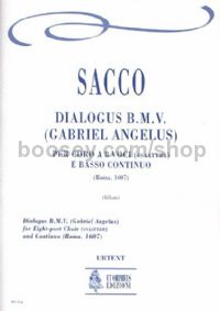 Dialogus B.M.V. (Gabriel Angelus) for 8-part Choir (SATB-SATB) & Continuo (score)