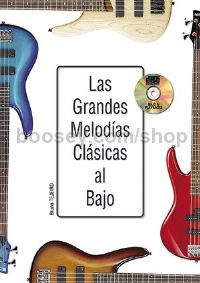 Las Grandes Melodías Clásicas Al Bajo (Bass Guitar)