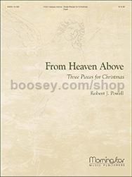 From Heaven Above: Three Pieces for Christmas