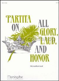 Partita on All Glory, Laud, and Honor