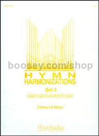 Hymn Harmonizations, Set 3
