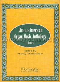 African-American Organ Music Anthology, Volume 3