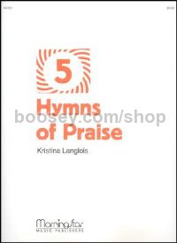 Five Hymns of Praise