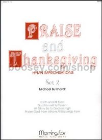 Praise and Thanksgiving, Set 2