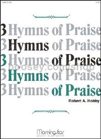 Three Hymns of Praise, Set 1