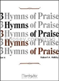 Three Hymns of Praise, Set 4