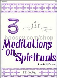 Three Meditations on Spirituals