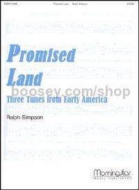 Promised Land: Three Tunes from Early America