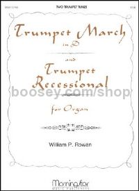 Trumpet March and Trumpet Recessional