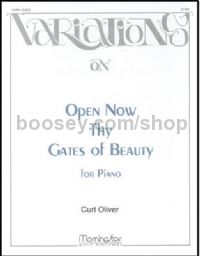 Open Now Thy Gates of Beauty