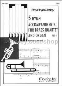 5 Hymn Accompaniments for Brass & Organ, Set 4