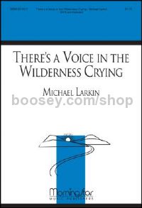 There's a Voice in the Wilderness Crying