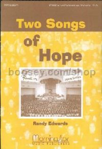 Two Songs of Hope