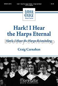 Hark! I Hear the Harps Eternal..